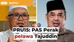 PAS Perak pelawa Tajuddin tanding PRU15 atas tiket PN, jika tiada tempat dalam BN