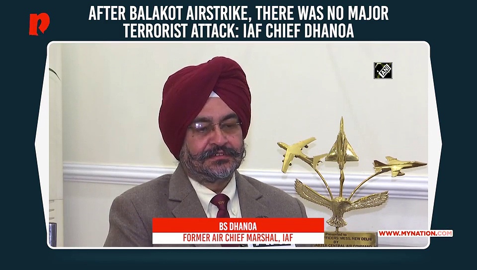 Balakot airstrike first anniversary: We look back with satisfaction, says former IAF chief Dhanoa