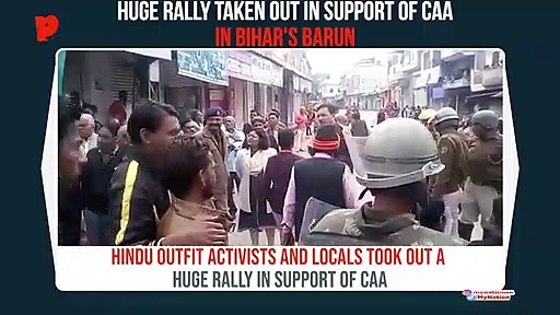 Huge rally taken out in support of CAA in Bihar's Barun