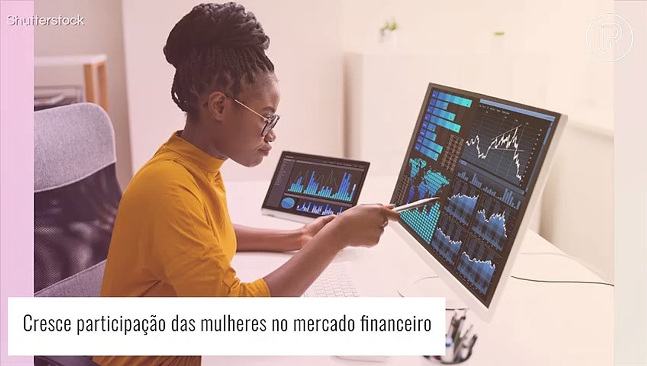 Mulheres no mercado financeiro: expert lista 5...