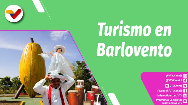Buena Vibra Plus | Bondades turísticas y culturales de Barlovento