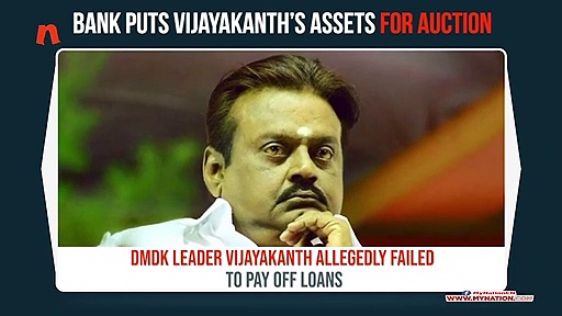 Tamil Nadu: DMDK chief Vijayakanth in soup; bank puts properties up for auction