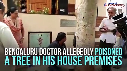 Bengaluru doctor poisons tree for preventing passers-by from viewing his house