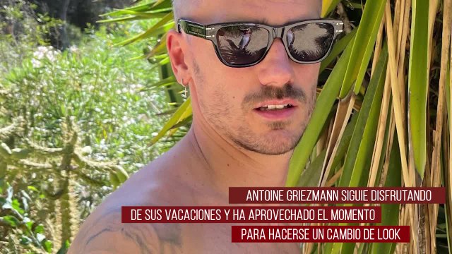 Críticas en las redes sociales a Griezmann por su nuevo look