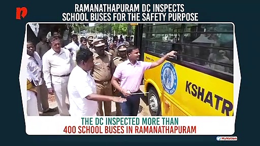 Tamil Nadu RTO officials, collector inspect 425 school buses in Ramanathapuram