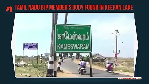 Tamil Nadu BJP member’s body found in Keeran lake