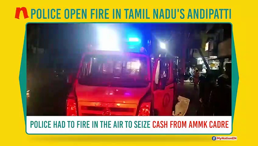 Police fire in air to disperse AMMK men in Andipatti; Rs 50 lakh cash seized