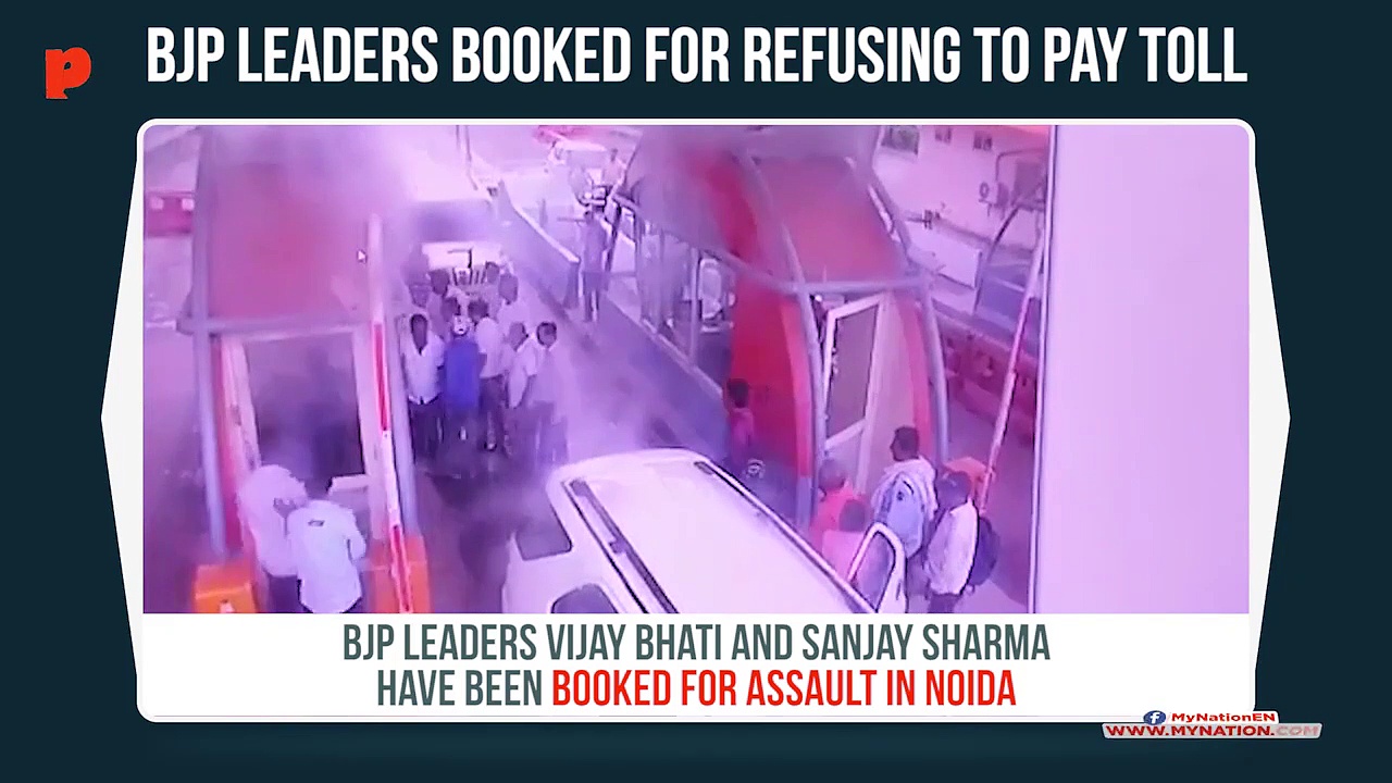 Noida: BJP leaders refuse to pay toll, get booked for creating ruckus