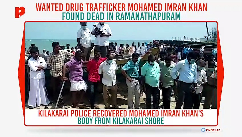 Tamil Nadu: Missing drug trafficker found dead in Kilakarai shore