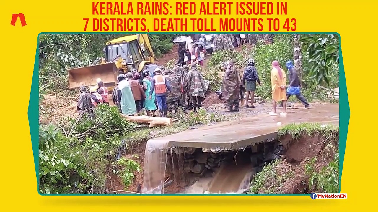 Kerala rains:  Death toll rises to 43, over one lakh people moved to relief camps