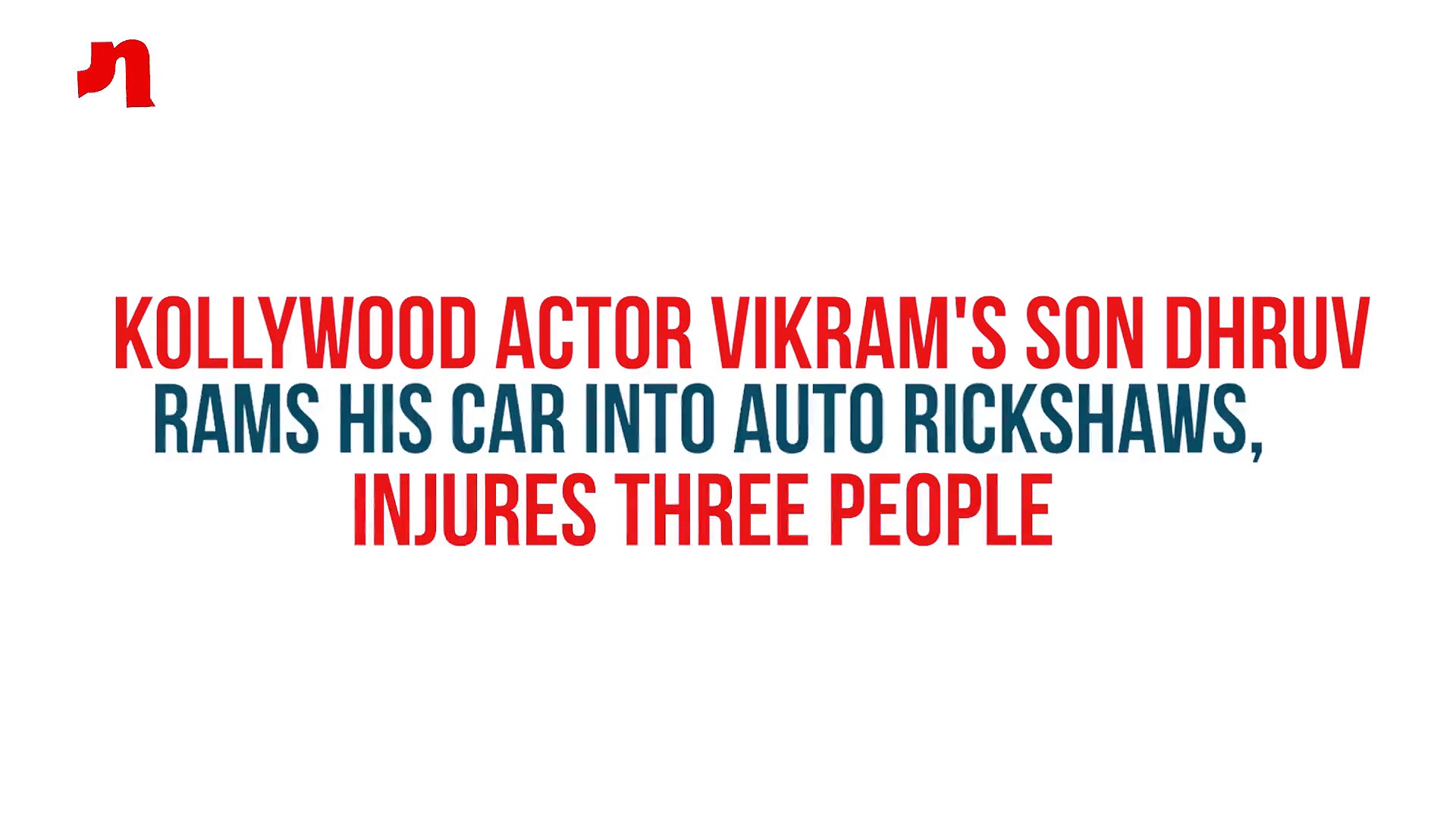 Kollywood actor Vikram's son Dhruv rams his car into auto rickshaws, injures three people (Video)