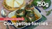 La meilleure façon de... Réussir les courgettes farcies au reblochon - 750g