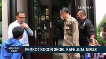 Kronologi Kafe Penjual Miras Tak Berizin Disegel Pemkot Bogor