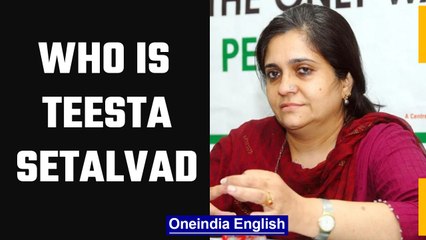 Teesta Setalvad, Know all about co-petitioner of Zakia Jafri | Gujarat Riots | Oneindia News *news