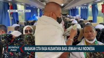 Jemaah Haji Nikmati Masakan Nusantara di Bus Menuju Mekkah