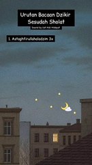 Urutan Bacaan Dzikir Sesudah Sholat | Voice by Ustadz Adi Hidayat