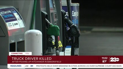 Truck driver killed in Avenal after picking up hitchhiker in Bakersfield
