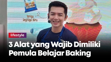 3 Alat yang Wajib Dimiliki Pemula saat Belajar Baking, Ini Penjelasan Nicky Tirta