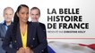 La Belle Histoire de France du 26/06/2022