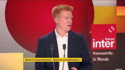 Droit à l’avortement : la France "pas à l'abri que ces droits fondamentaux et indiscutables soient remis en cause", estime Adrien Quatennens