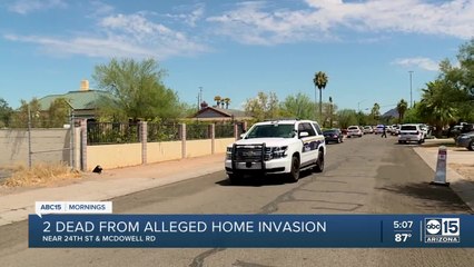 Two dead after an apparent home invasion in Phoenix