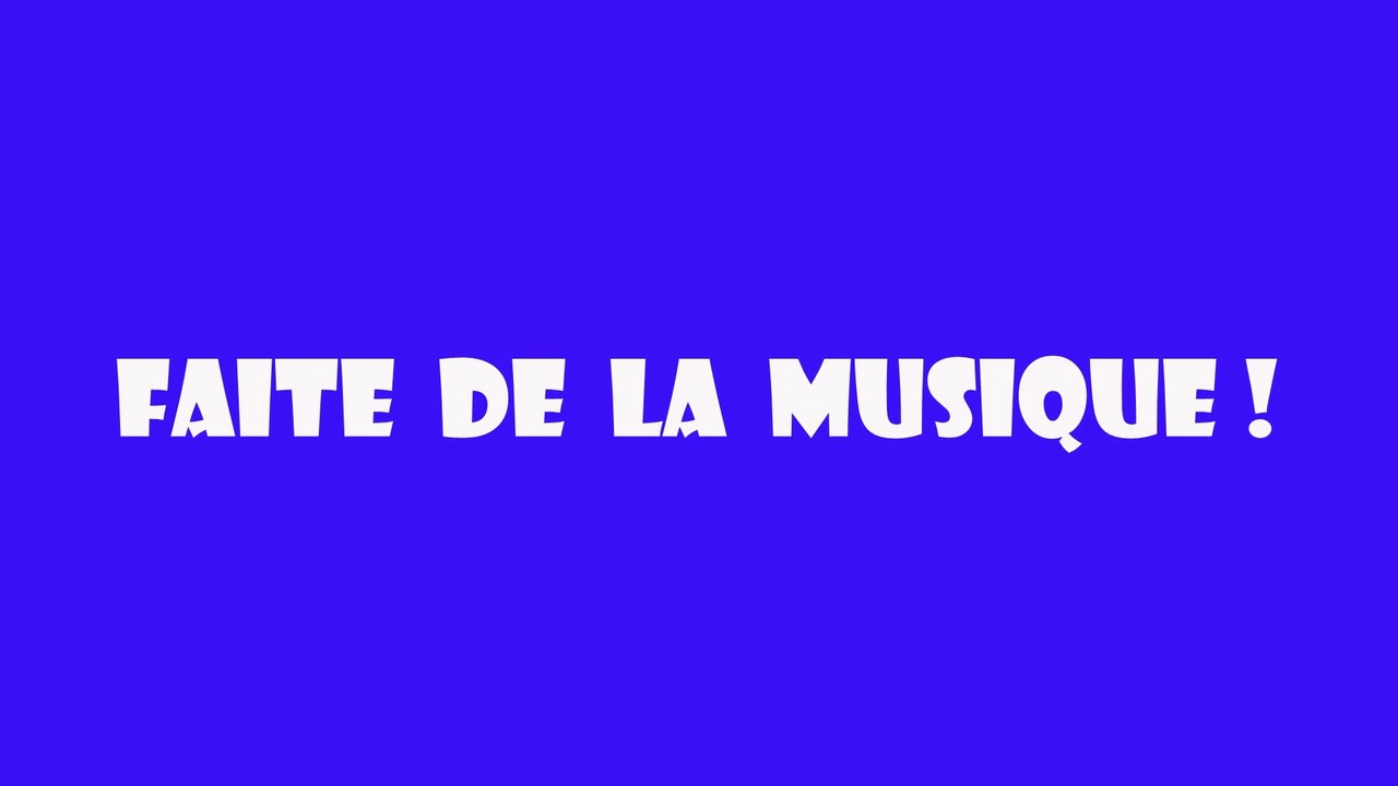 Faite de la Musique