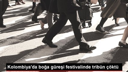 Kolombiya'da boğa güreşi festivalinde tribün çöktü