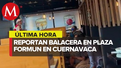 Reportan balacera en plaza Forum de Cuernavaca