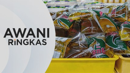 AWANI Ringkas: Tambahan 10,000 tan minyak masak paket subsidi