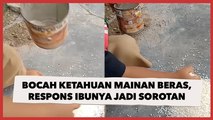 Viral Bocah Ketahuan Mainan Beras, Respons Ibunya Jadi Sorotan