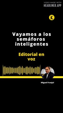 EDITORIAL: Vayamos a los semáforos inteligentes