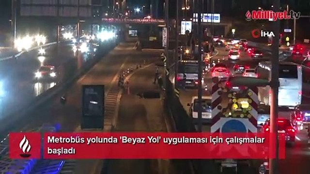 Metrobüs yolunda 'Beyaz Yol' uygulaması için çalışmalar başladı