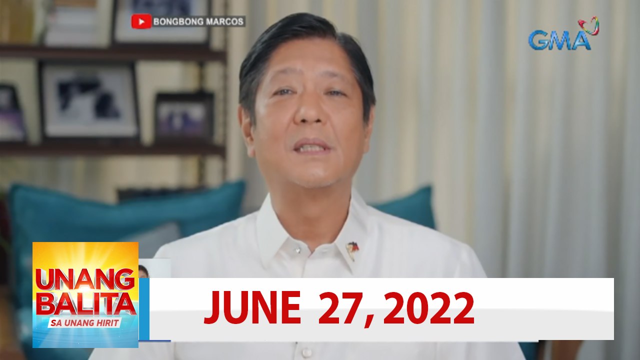 Unang Balita sa Unang Hirit: June 27, 2022 [HD]