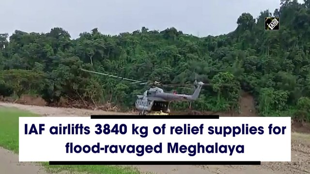 IAF airlifts 3840 kg of relief material for flood-hit Meghalaya