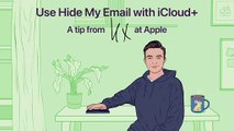 Un conseil de Lex chez Apple - Comment utiliser Masquer mon adresse e‑mail dans iCloud   | Apple Support
