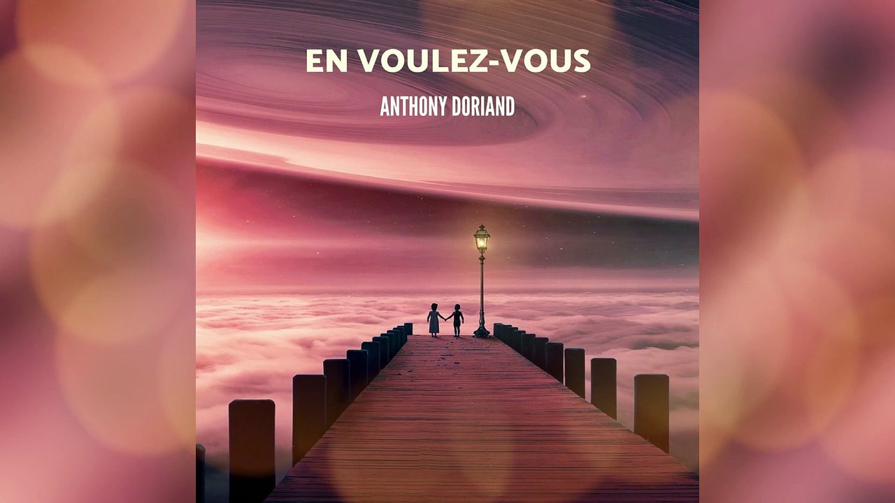 ANTHONY DORIAND - JE SUIS LUMIÈRE [AUDIO OFFICIEL]
