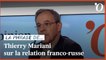 Thierry Mariani (RN): «La diffusion des conversations entre Poutine et Macron est une erreur diplomatique»