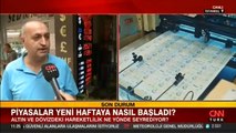 Piyasalar yeni haftaya nasıl başladı? Altın ve dövizdeki hareketlilik ne yönde seyrediyor?