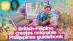 British-Filipino creates colorable Philippines guidebook | Make Your Day