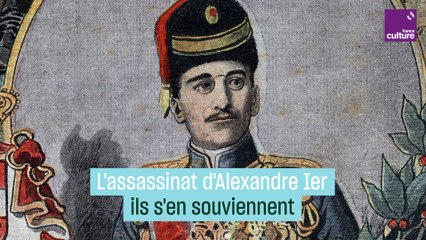 L'assassinat du roi de Yougoslavie en 1934, ils s'en souviennent