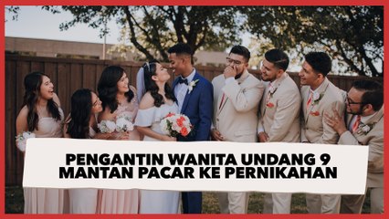 Viral Pengantin Wanita Undang 9 Mantan Pacar ke Pernikahan, Tingkahnya Tuai Perdebatan Warganet