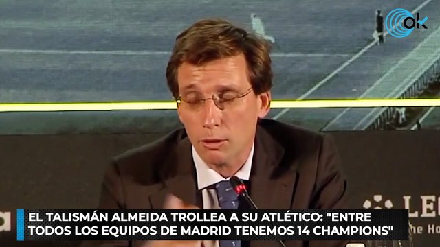 El talismán Almeida trollea a su Atlético Entre todos los equipos de Madrid tenemos 14 Champions