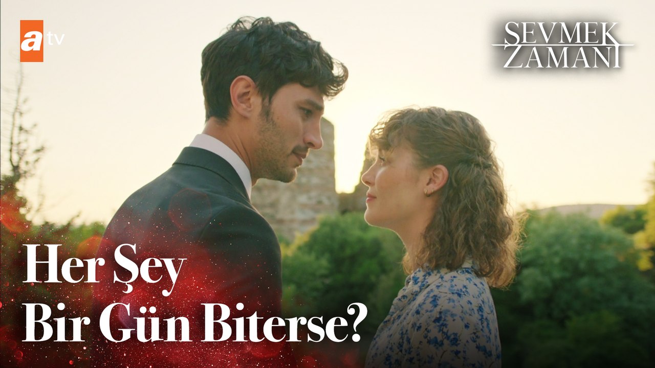 Seninle Birlikte Sanki Farklı Bir Evrende  - Sevmek Zamanı 2. Bölüm