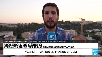 Informe desde Jerusalén: preocupación por feminicidios en Medio Oriente y África