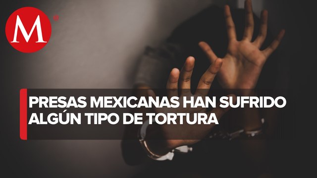 Siete de cada 10 mujeres detenidas han sufrido tortura sexual