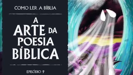 9 - A Arte Na Poesia Bíblica