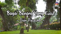 Dian Piesesha - Bagai Benang Yang Kusut (Official Lyric Video)