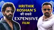Hrithik Roshan's Most Expensive Film In Career With Saif Ali Khan