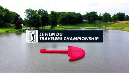 Le Film du Travelers Championship - Pga Tour Golf+ Le Mag