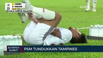 Detik-detik PSM Makassar Tundukkan Tampines Rover di Ajang Piala AFC